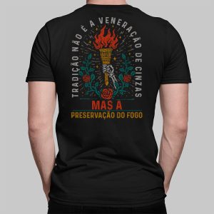 Tradição não é a veneração de cinzas - Unisex T-Shirt