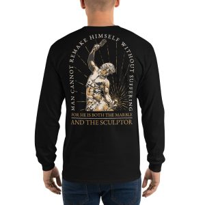 Man Cannot Remake Himself - Long Sleeve Shirt