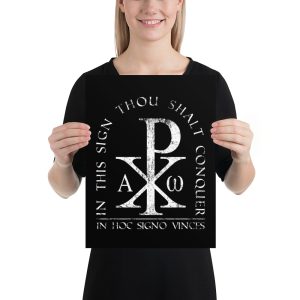 Chi Rho - In Hoc Signo Vinces - Poster