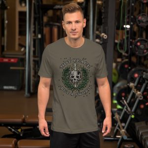 Not Peace but a Sword - Ranger Green - T-shirt